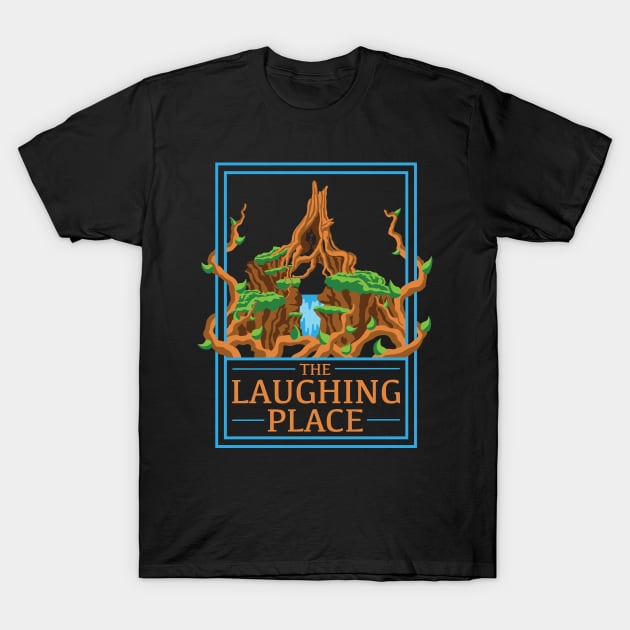 The Laughing Place T-Shirt by ryandraws_stuff